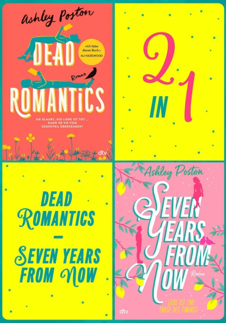 Dead Romantics - Seven Years From Now - Ashley Poston