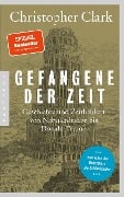 Gefangene der Zeit - Christopher Clark