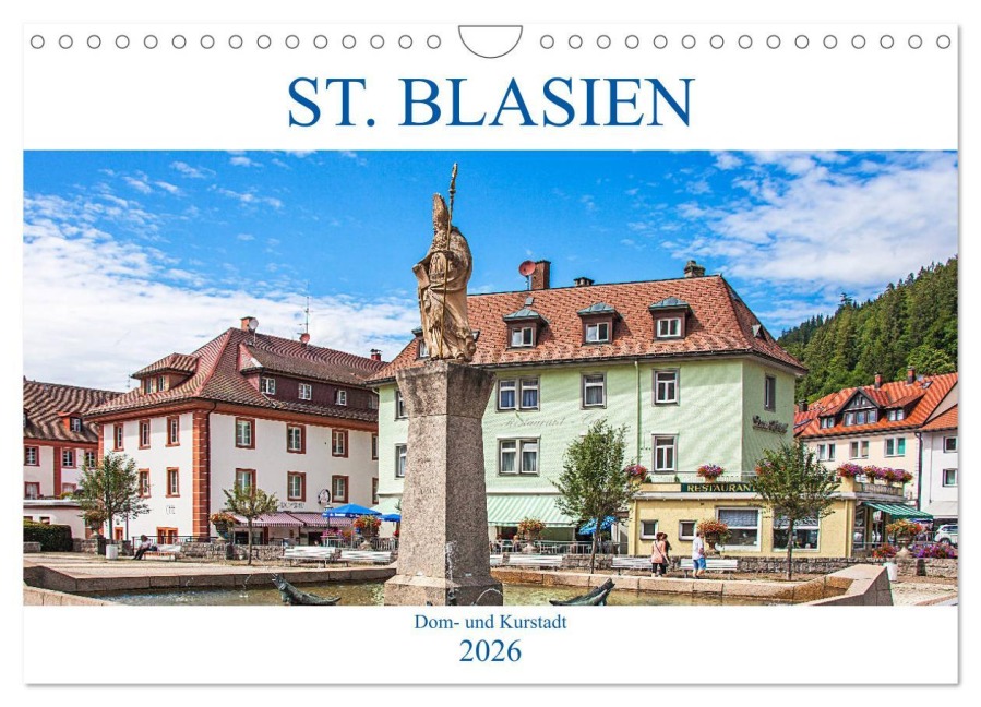 St. Blasien - Dom- und Kurstadt (Wandkalender 2026 DIN A4 quer), CALVENDO Monatskalender - Liselotte Brunner-Klaus