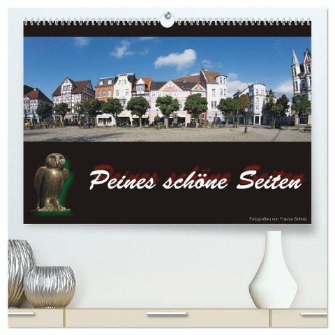 Peines schöne Seiten (hochwertiger Premium Wandkalender 2025 DIN A2 quer), Kunstdruck in Hochglanz - Frauke Scholz