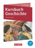 Kursbuch Geschichte Einführungsphase. Schülerbuch Nordrhein-Westfalen - Karin Laschewski-Müller, Björn Onken, Robert Rauh, Ursula Vogel