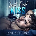 Last First Kiss Lib/E - Jane Anthony