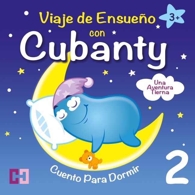 Una Aventura Tierna - Cuento para Dormir - Cubanty Kuscheltier, Cubanty Kuscheltier