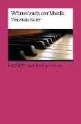 Cover-Bild zum Titel 'Wörterbuch der Musik' von 'Malte Korff'