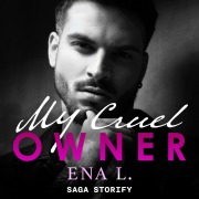 Cover-Bild zum Titel 'My Cruel Owner' von 'Ena L.'