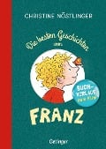 Cover-Bild zum Titel 'Die besten Geschichten vom Franz' von 'Christine Nöstlinger'