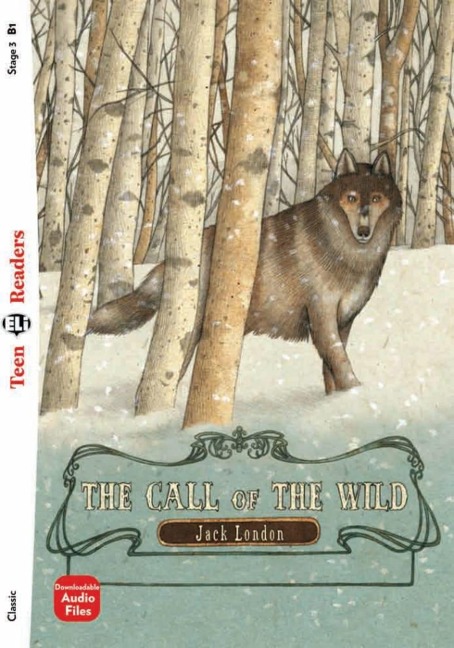 The Call of the Wild - Jack London