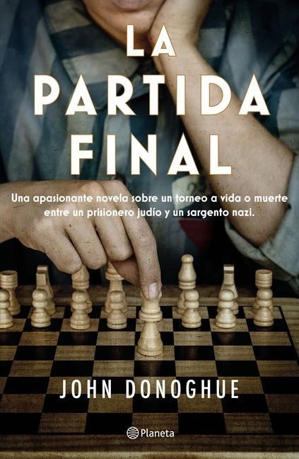 La Partida Final - John Donoghue