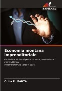 Cover-Bild zum Titel 'Economia montana imprenditoriale' von 'Otilia P. Manta'