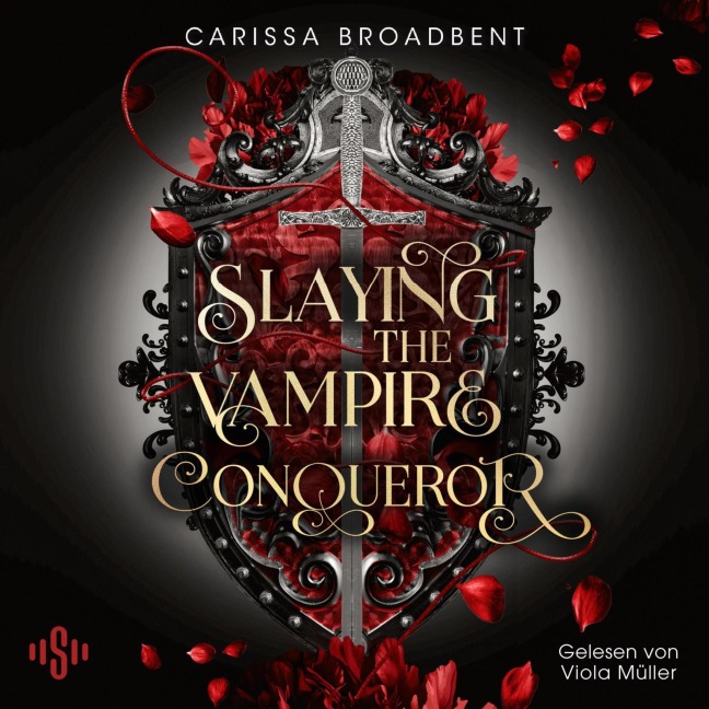 Slaying the Vampire Conqueror (Crowns of Nyaxia) - Carissa Broadbent