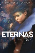 Cover-Bild zum Titel 'Eternas' von 'Dhonielle Clayton'
