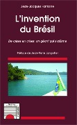 Cover-Bild zum Titel 'L'invention du Brésil' von 'Fontaine'