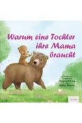 Cover-Bild zum Titel 'Warum eine Tochter ihre Mama braucht' von 'Gregory E. Lang'