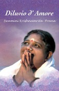Cover-Bild zum Titel 'Diluvio d'Amore' von 'Swamini Krishnamrita Prana'