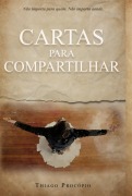 Cover-Bild zum Titel 'Cartas Para Compartilhar' von 'Thiago Procópio Se Souza'