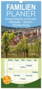 Cover-Bild zum Titel 'Familienplaner 2027 - Deutschlands schönste Altstädte - Baden-Württemberg mit 5 Spalten (Wandkalender, 21 x 45 cm) CALVENDO' von 'Peter Schickert'