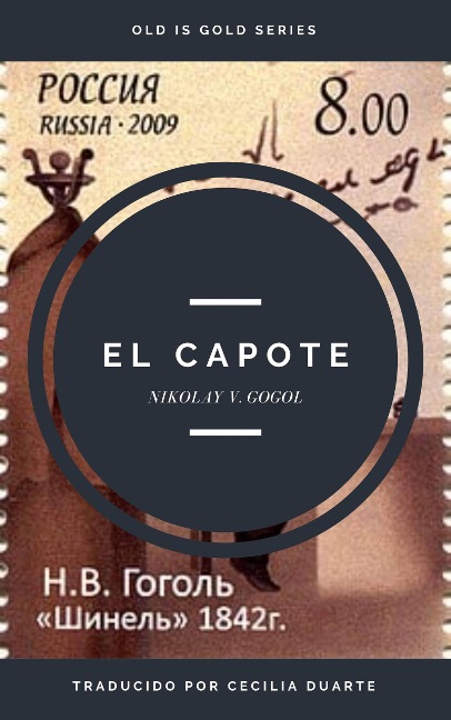 El Capote (Old is Gold Series) - Nikolai Gogol