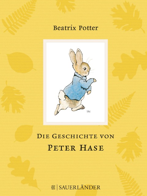 Die Geschichte von Peter Hase - Beatrix Potter