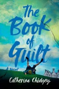 Cover-Bild zum Titel 'The Book of Guilt' von 'Catherine Chidgey'