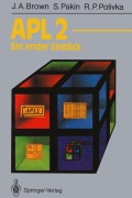 Cover-Bild zum Titel 'APL2' von 'James A. Brown, Raymond P. Polivka, Sandra Pakin'