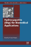 Cover-Bild zum Titel 'Hydroxyapatite (HAp) for Biomedical Applications' von ''