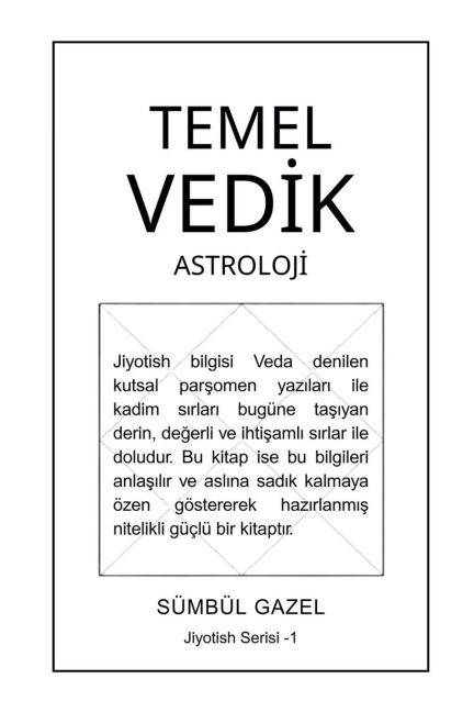 TEMEL VED¿K ASTROLOJ¿ - Sümbül Gazel