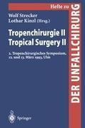 Tropenchirurgie II / Tropical Surgery II - 