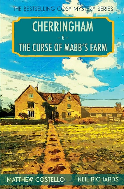 The Curse of Mabb's Farm - Matthew Costello, Neil Richards