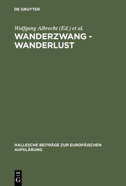 Wanderzwang - Wanderlust -