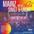 Cover-Bild zum Titel 'Mainz wie es singt und lacht' von 'Various'