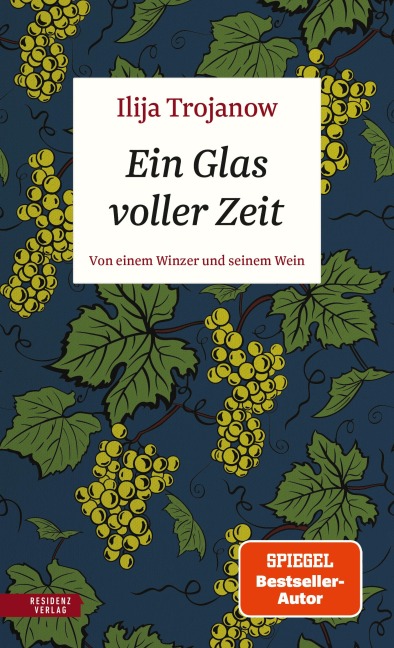 Ein Glas voller Zeit - Ilija Trojanow