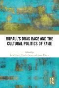 Cover-Bild zum Titel 'RuPaul's Drag Race and the Cultural Politics of Fame' von ''