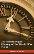 Cover-Bild zum Titel 'The Literary Digest History of the World War, Vol. II (in Ten Volumes, Illustrated)' von 'Francis W. Halsey'