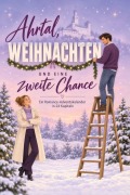 Cover-Bild zum Titel 'Ahrtal, Weihnachten und eine zweite Chance' von 'Jakob Becker'