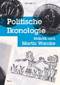 Cover-Bild zum Titel 'Politische Ikonologie' von ''