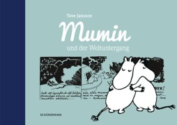 Cover-Bild zum Titel 'Mumin und der Weltuntergang' von 'Tove Jansson'