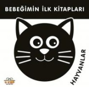 Hayvanlar - Bebegimin Ilk Kitaplari - Taha Toptas