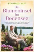 Cover-Bild zum Titel 'Die Blumeninsel im Bodensee' von 'Eva-Maria Bast'