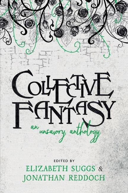 Collective Fantasy - Elizabeth Suggs, Jonathan Reddoch
