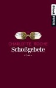 Cover-Bild zum Titel 'Schoßgebete' von 'Charlotte Roche'