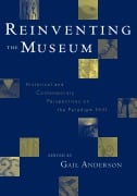 Cover-Bild zum Titel 'Reinventing the Museum' von ''