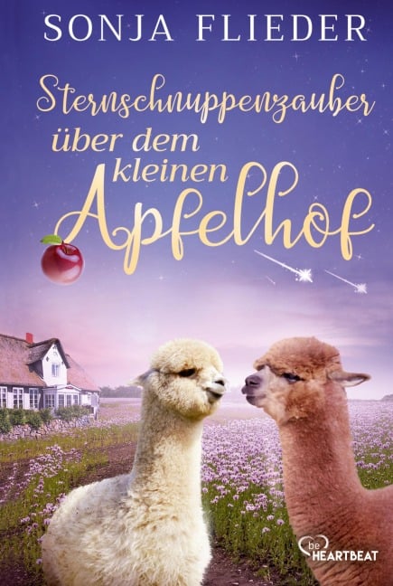Sternschnuppenzauber über dem kleinen Apfelhof - Sonja Flieder