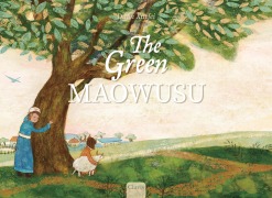 Cover-Bild zum Titel 'The Green Maowusu' von 'Xuefei Duan'