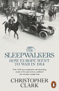 Cover-Bild zum Titel 'The Sleepwalkers' von 'Christopher Clark'
