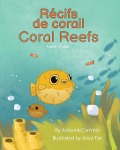 Cover-Bild zum Titel 'Coral Reefs (French-English)' von 'Anita McCormick'