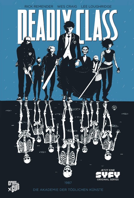 Deadly Class 1: Akademie der tödlichen Künste - Rick Remender