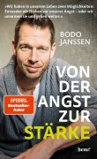 Cover-Bild zum Titel 'Von der Angst zur Stärke' von 'Bodo Janssen'