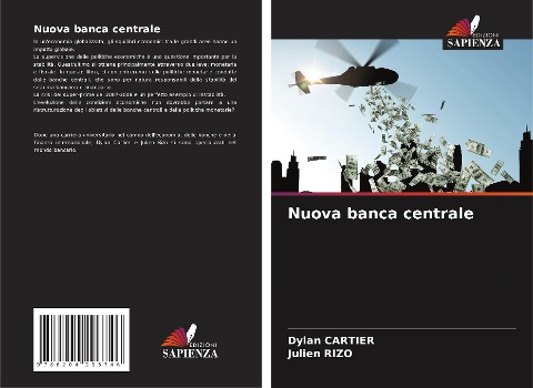 Nuova banca centrale - Dylan Cartier, Julien Rizo
