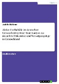 Cover-Bild zum Titel 'Aktive Sterbehilfe im deutschen Gesundheitssystem? Eine Analyse zur aktuellen Diskussion und Versorgungslage in Deutschland' von 'Judith Büttner'