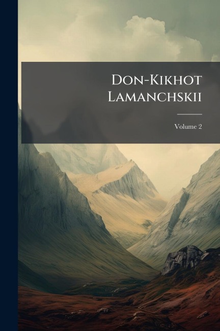 Don-Kikhot Lamanchskii - 